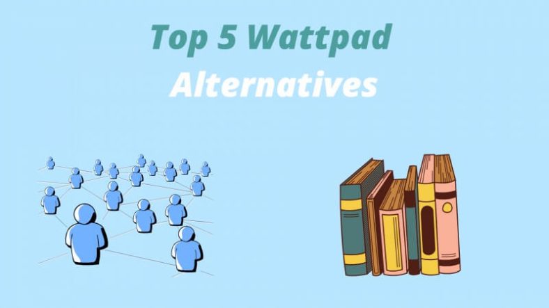 Best 5 Wattpad Alternatives for the Online Readers